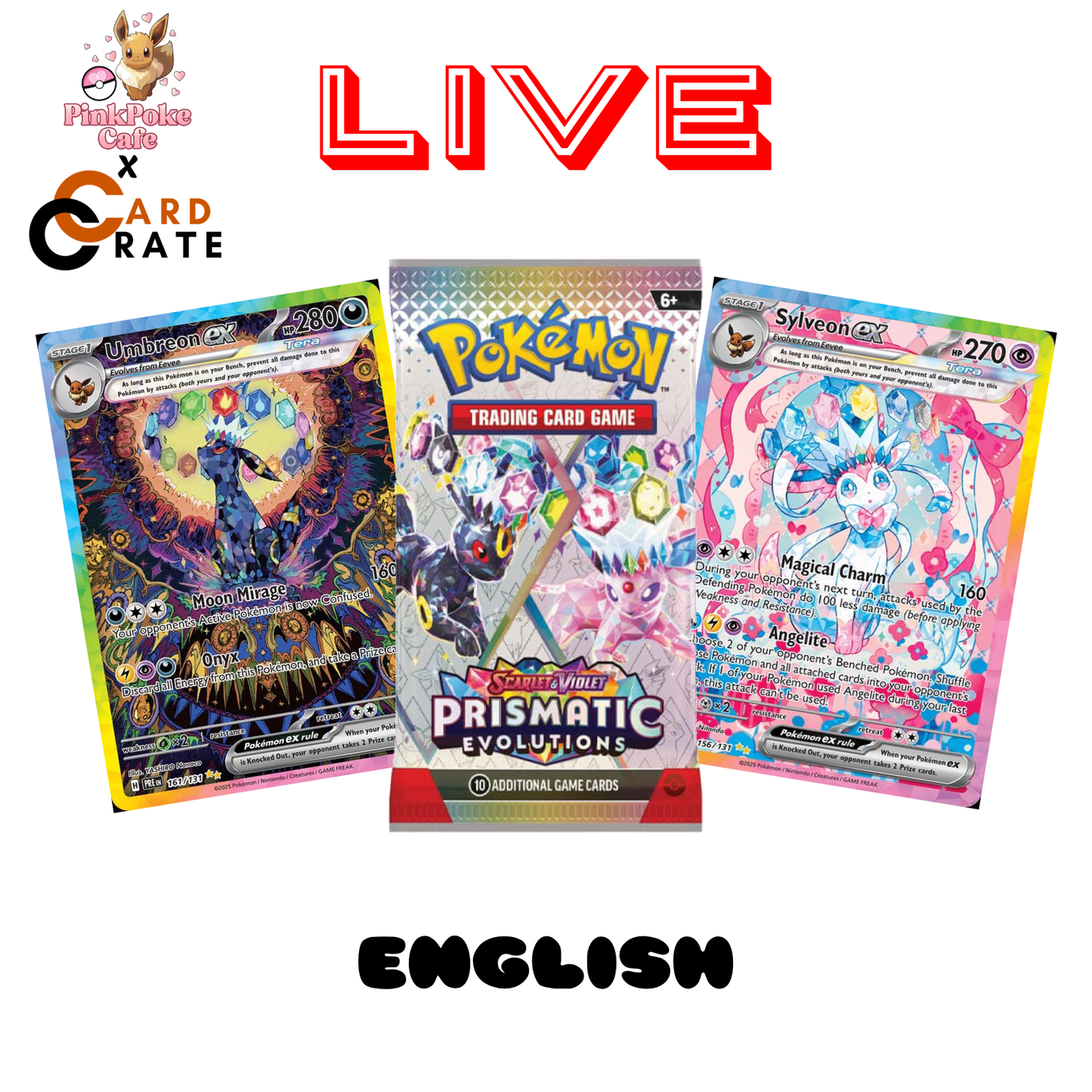 Prismatic Evolutions Booster Packs (LIVE)